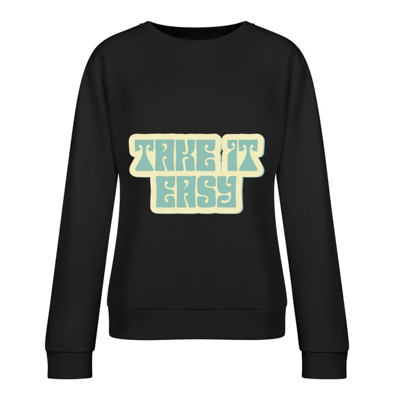 Entspannt bleiben mit Retro-Schriftzug Damen Pullover Sweatshirt