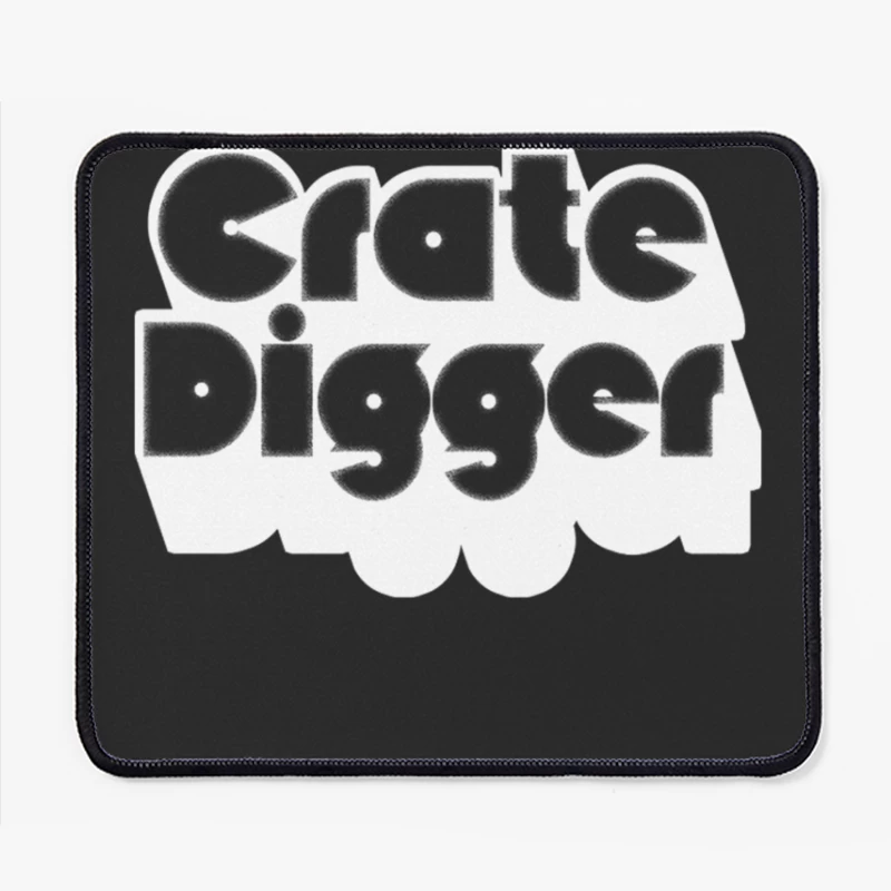 Crate Digger   Vinyl Record Junkie Design Mouse Pad
