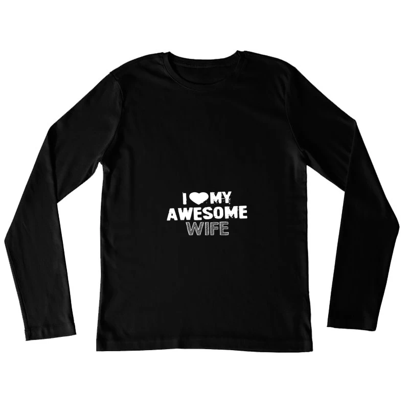 Expression d'amour pour une épouse géniale Femme Manches Longues T-Shirt