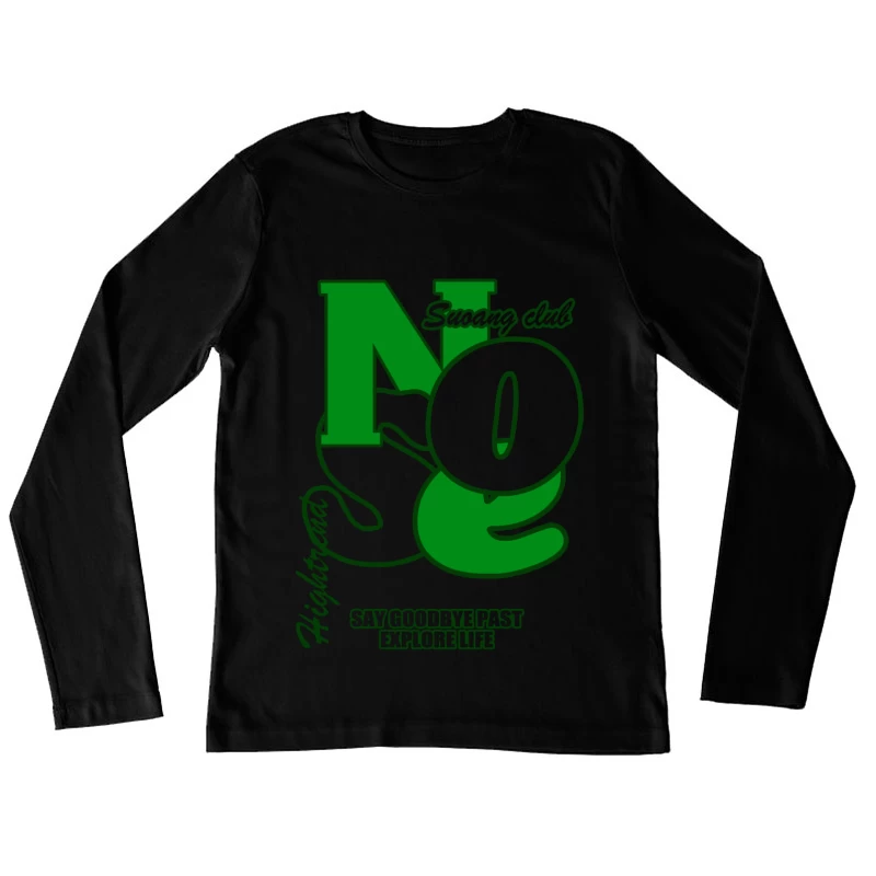 Motivierendes Club-Design Damen Langarm T-Shirt