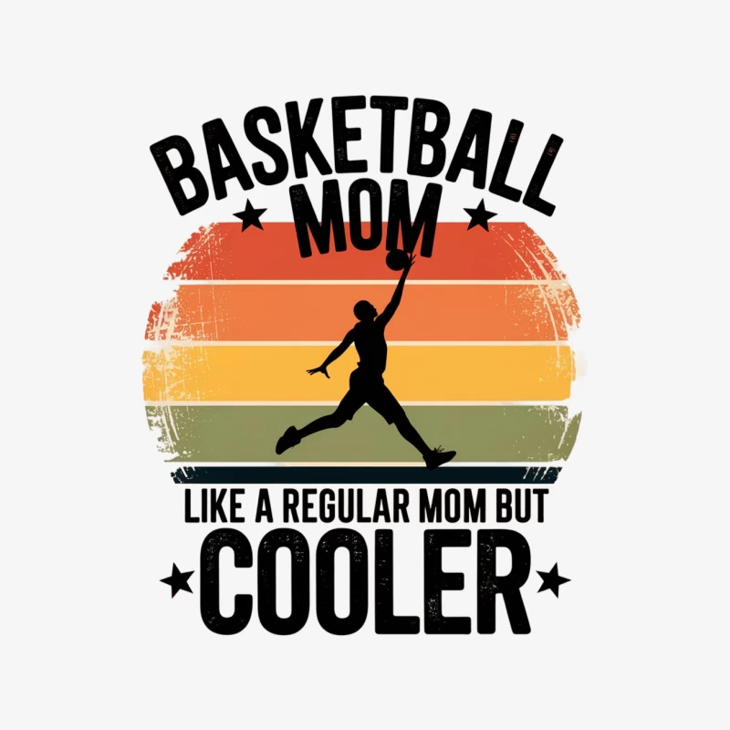 Retro Basketball Mom: Cooler Than Regular Moms Female Pullover Sweatshirt