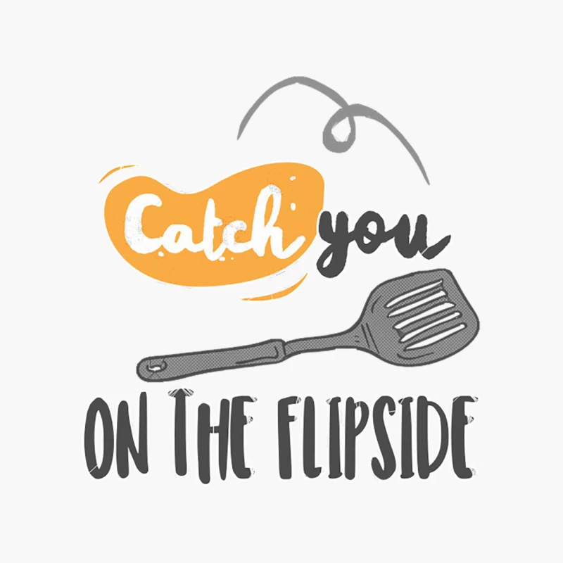Catch You On The Flipside - Funny Chef Design Cotton Tote Bag