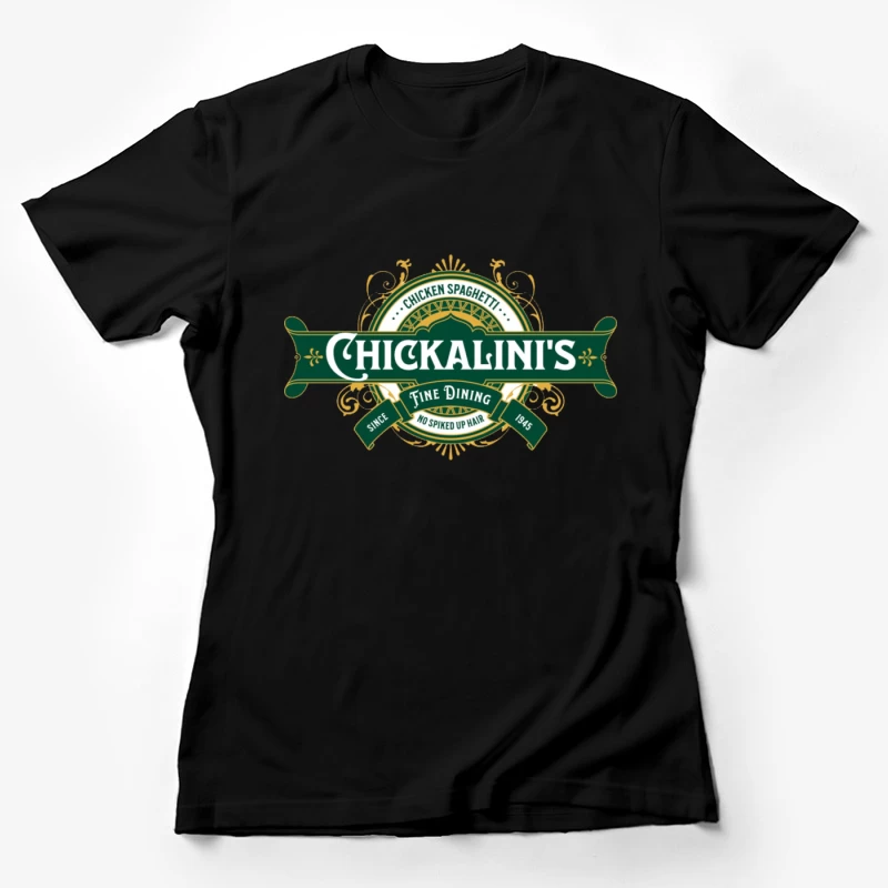Chickalini's Female T-Shirt