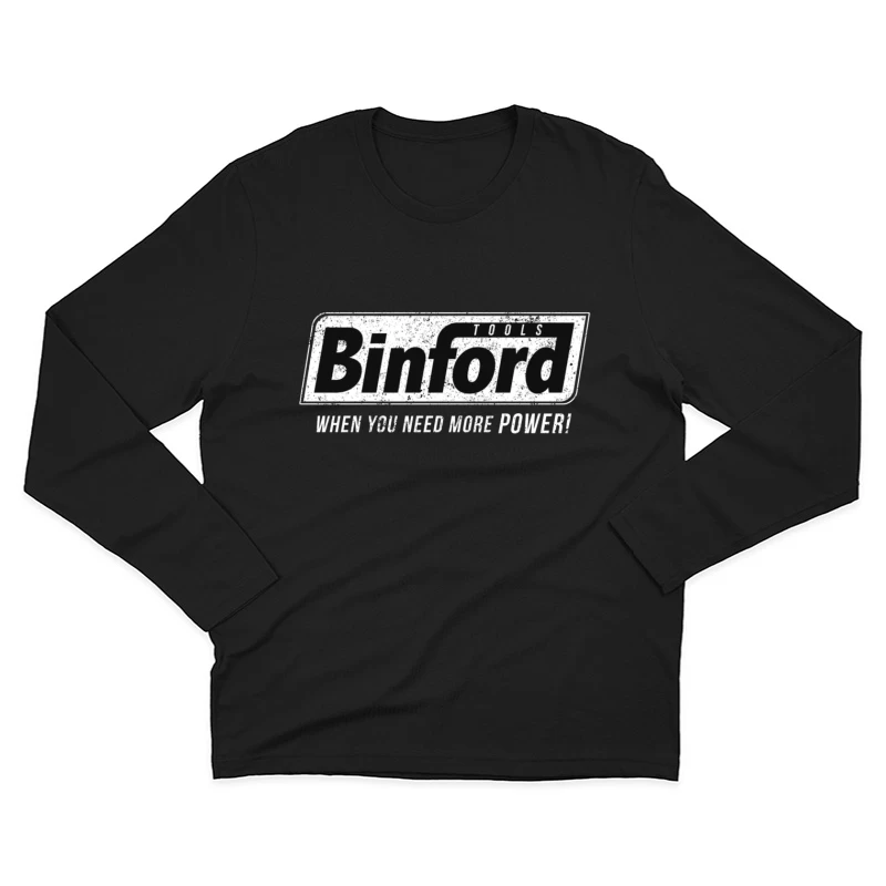 Vintage Binford Tools Logo with Power Slogan Male Long Sleeve T-Shirt