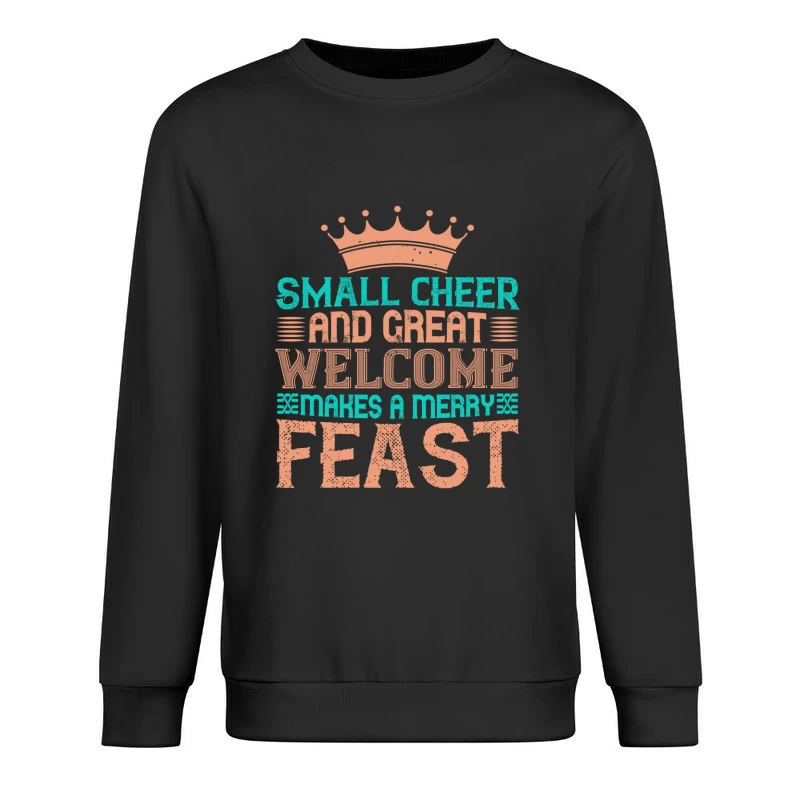 Citation inspirante pour un festin joyeux Homme Sweat-shirt à enfiler