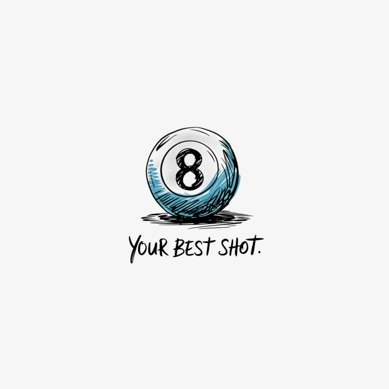 Motivational Pool Ball Sketch: Your Best Shot Female Pullover Sweatshirt