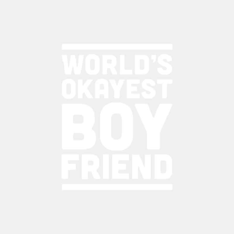 World_s Okayest Boyfriend Couple Love Funny Male Tank Top