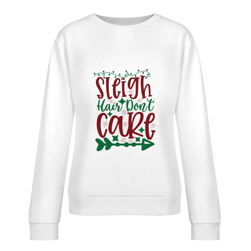 Design de Noël avec slogan amusant Femme Sweat-shirt à enfiler