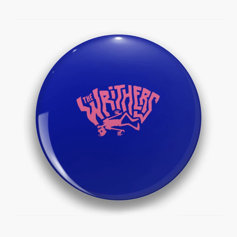 The Writhers Band Logo Design Pin