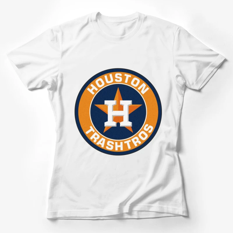 Houston Trashtros Female T-Shirt