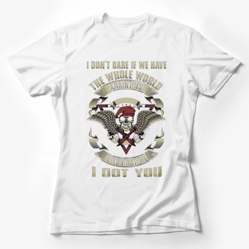 Motivational Military Solidarity Design Female T-Shirt
