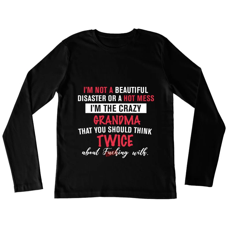 Grand-mère intrépide et audacieuse Femme Manches Longues T-Shirt
