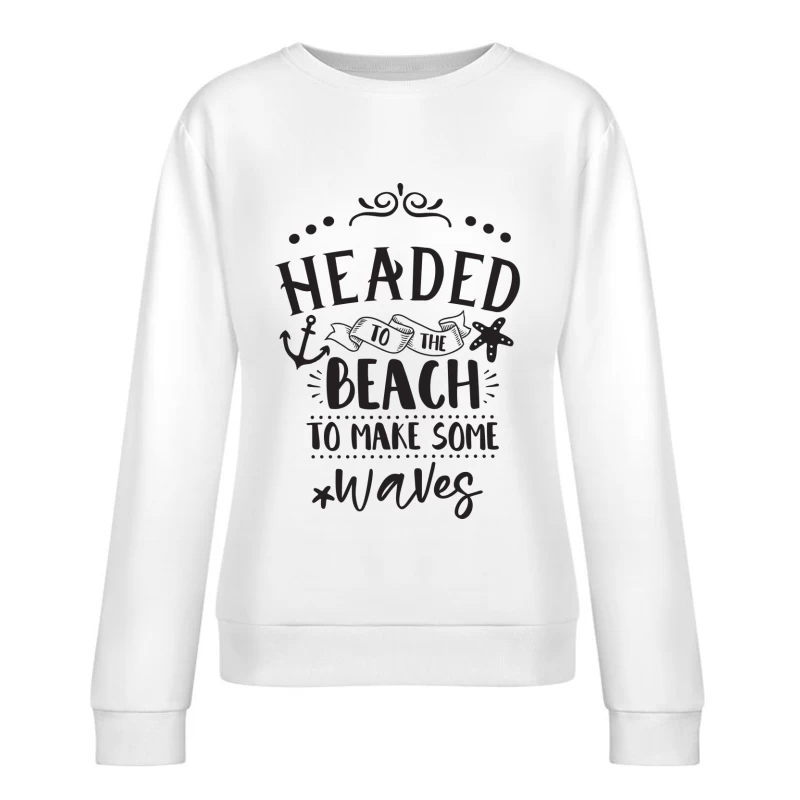 Prêt pour la plage et les vagues Femme Sweat-shirt à enfiler