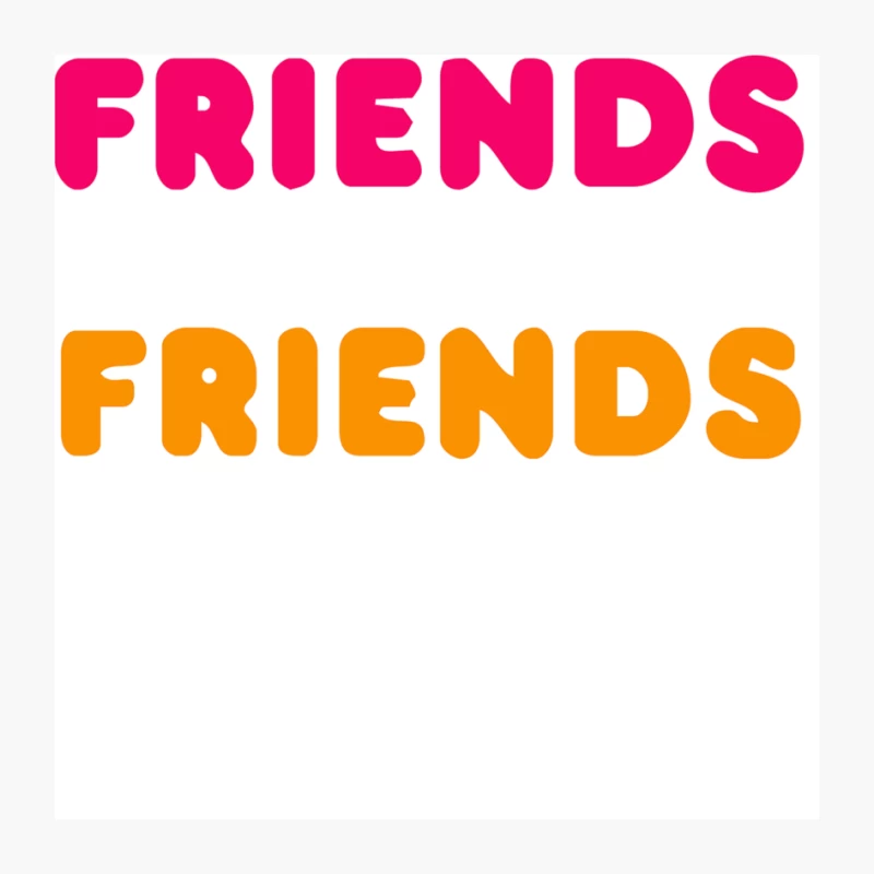 Friends Dont Let Pin