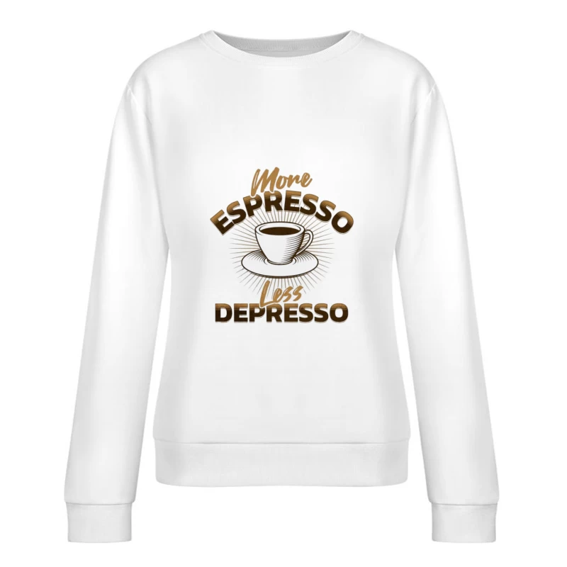 Mehr Espresso, weniger Stress Damen Pullover Sweatshirt