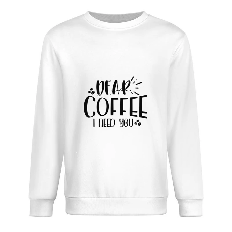 Mot inspirant sur le café Homme Sweat-shirt à enfiler