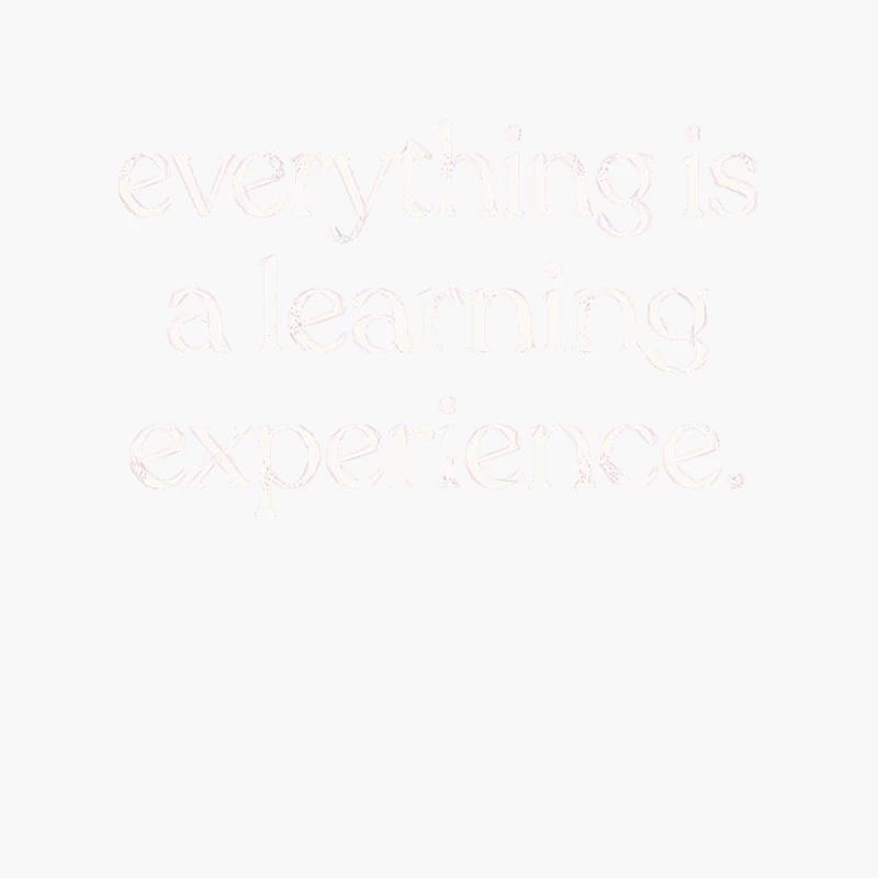 Everything is a learning experience. Cotton Tote Bag