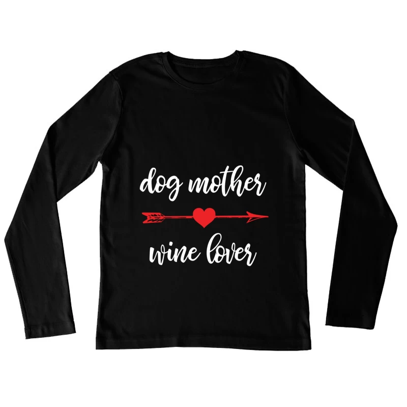 Amour des chiens et du vin Femme Manches Longues T-Shirt