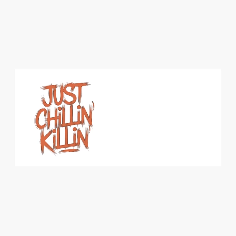 Orange Typography: Just Chillin' Slogan Coffee Mug