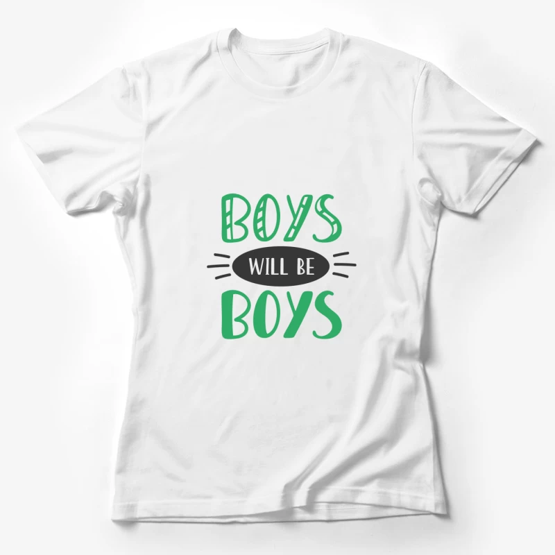Expression populaire sur les garçons Femme T-Shirt