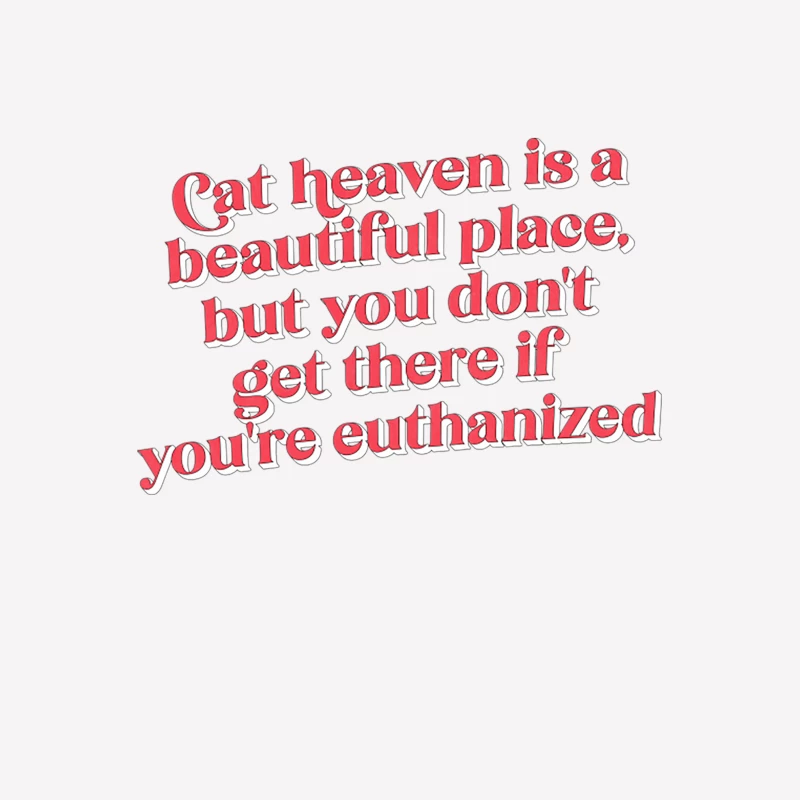 Cat Heaven Office Quote Male T-Shirt
