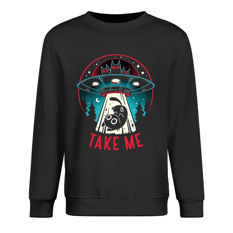 Take Me – UFO & Cat Abduction Whimsy Male Pullover Sweatshirt