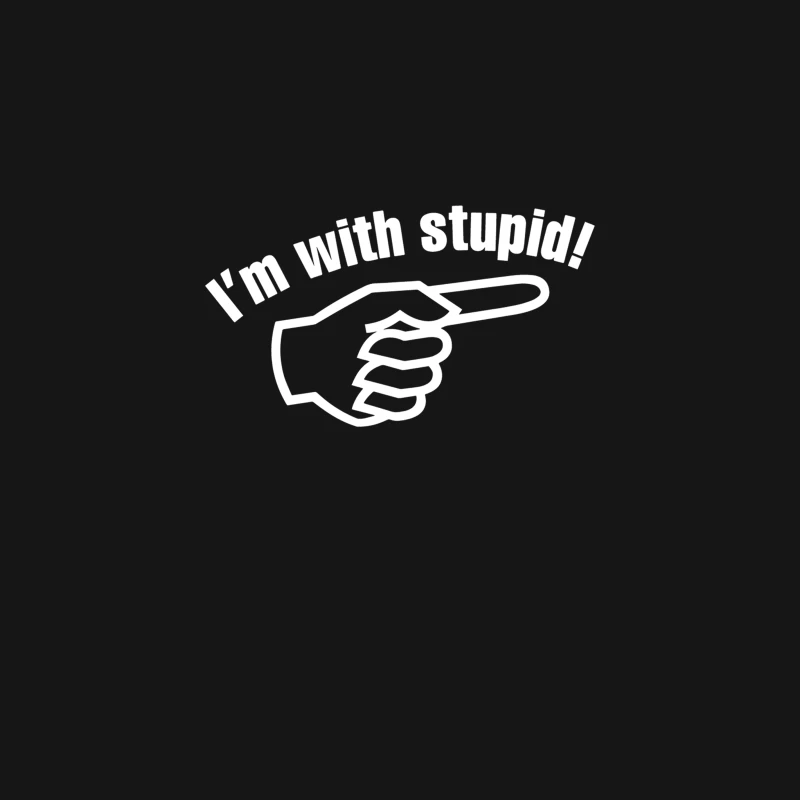 I_m with stupid Desk Mat