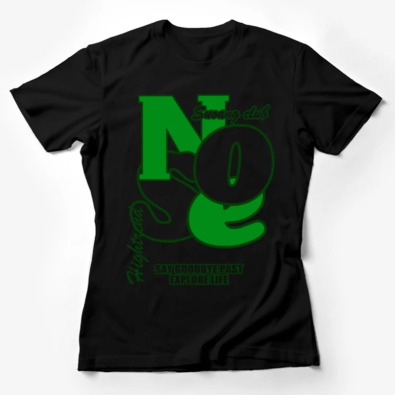 Motivierendes Club-Design Damen T-Shirt