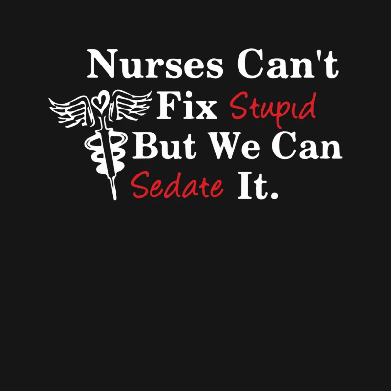 Nurses can_t fix stupid Mouse Pad