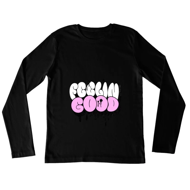 Sentir Bien Design Femme Manches Longues T-Shirt
