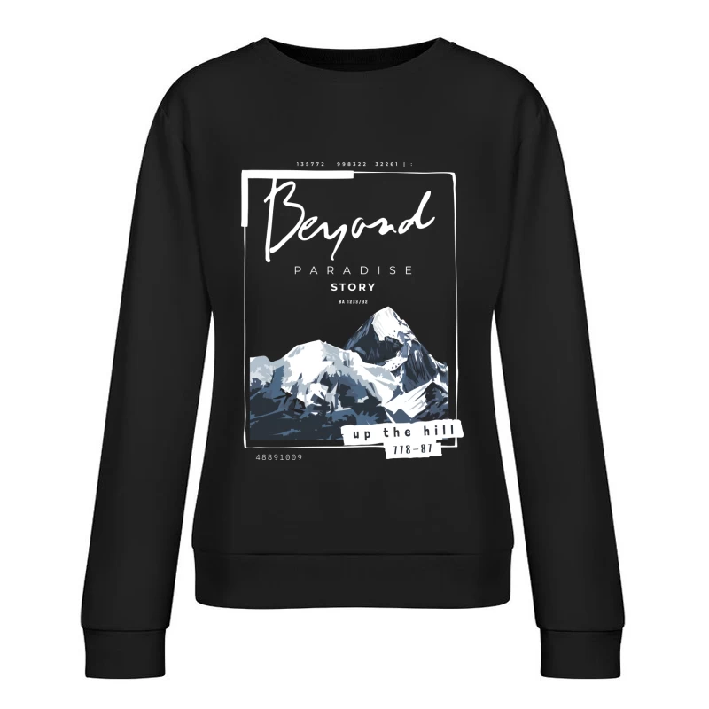 Jenseits des Paradieses: Eine Berggeschichte Damen Pullover Sweatshirt