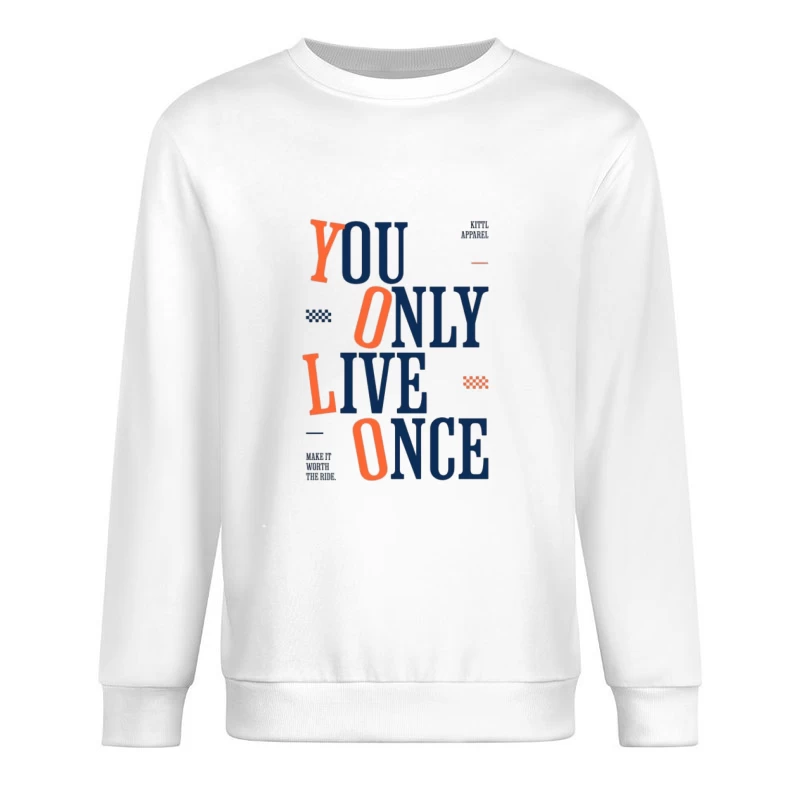 YOLO : Vous ne vivez qu'une fois Design Homme Sweat-shirt à enfiler
