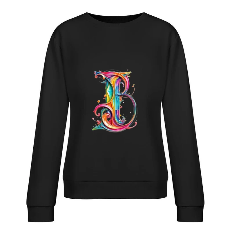 Ornate Rainbow Watercolor Letter B Typography Art Female Pullover Sweatshirt