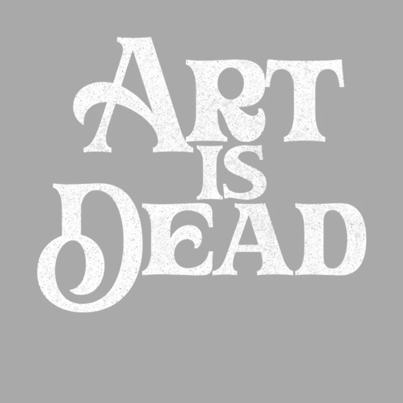 Art Is Dead  Typography Design Male Pullover Hoodie