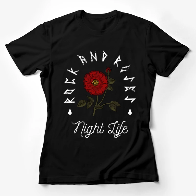 Rock et rose, vie nocturne florale Femme T-Shirt