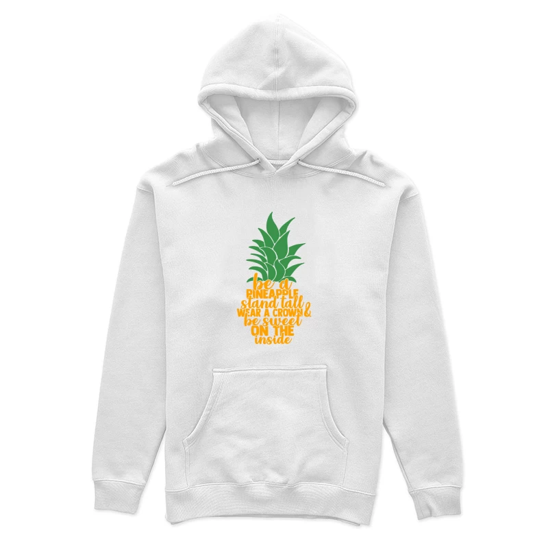 Sei eine Ananas: Steh aufrecht, trage eine Krone & sei innen süß. Damen Pullover Hoodie