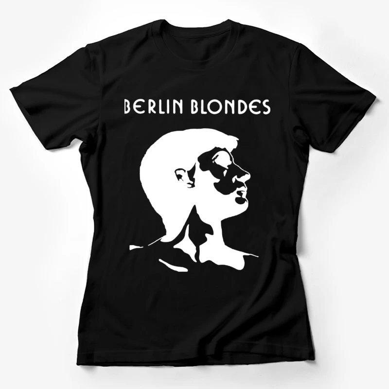 Minimalist Line Art Profile with Berlin Blondes Text Female T-Shirt