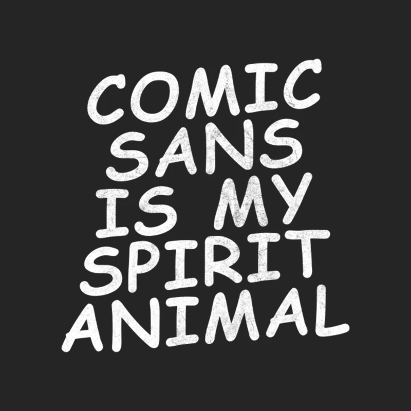 comic sans is my spirit animal Female Pullover Sweatshirt