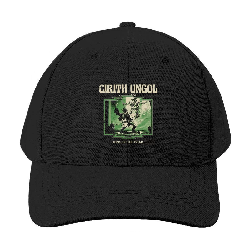 Cirith Ungol King Of The Dead Baseball Cap