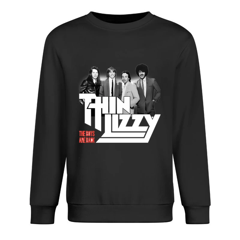 Thin Lizzy "The Boys Are Back" Album Cover - Classic Rock Band Portrait in Black and White Male Pullover Sweatshirt