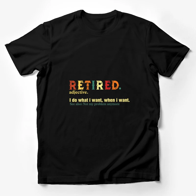 Citation drôle de la retraite Homme T-Shirt