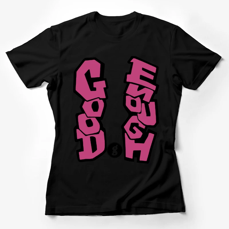 Optimistischer Slogan in Rosa Damen T-Shirt