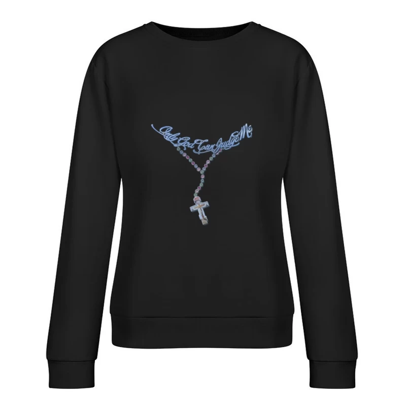 Chapelet avec croix et phrase Femme Sweat-shirt à enfiler