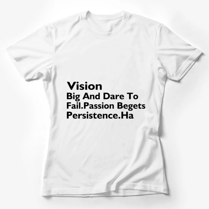 Inspiration und Ausdauer Zitat Damen T-Shirt