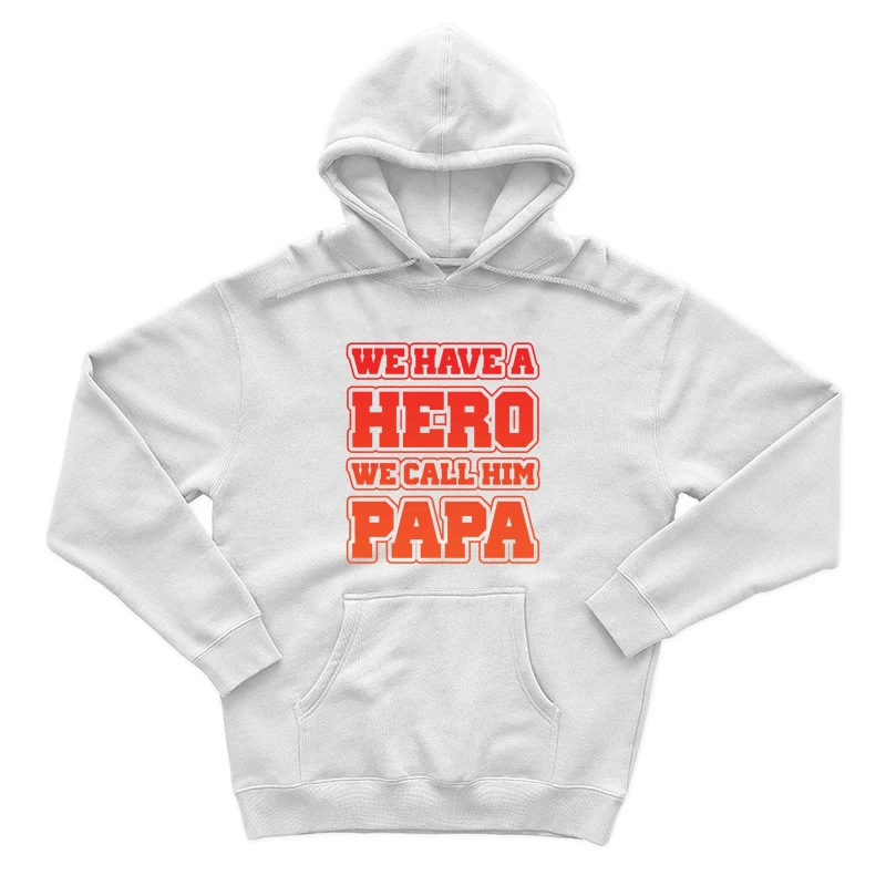 Papa, notre héros Homme Sweat à capuche