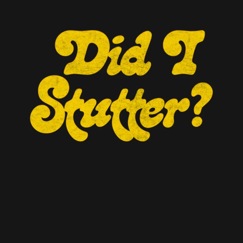 Did I Stutter Mouse Pad