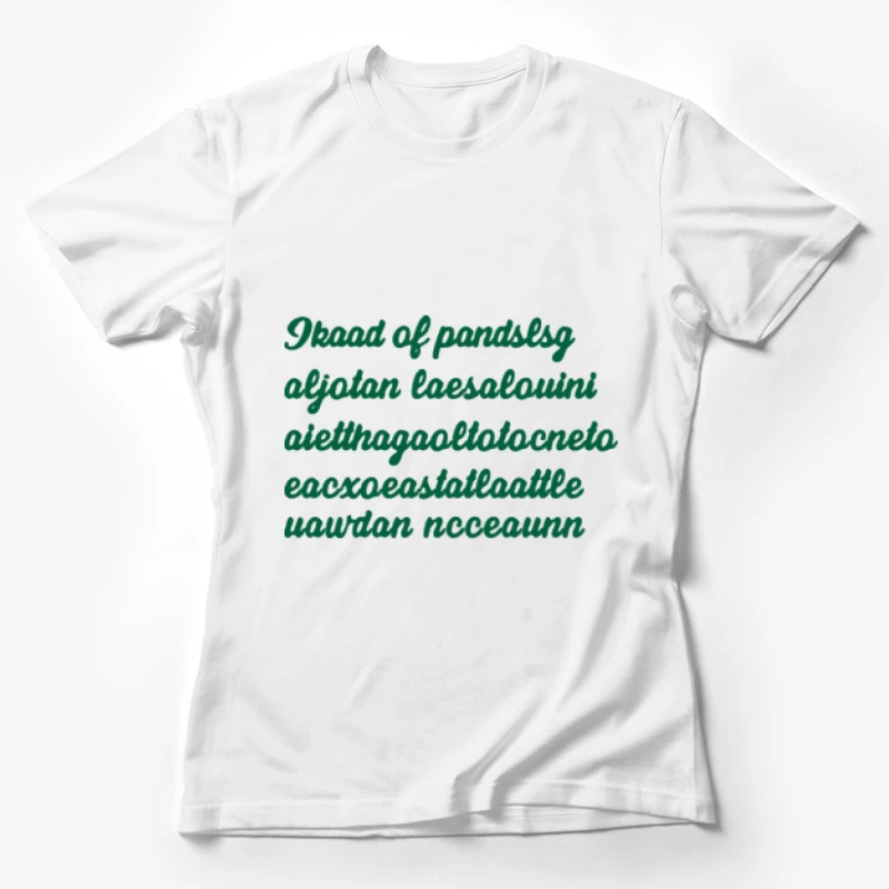 Kursive Kalligrafie in Grün Damen T-Shirt