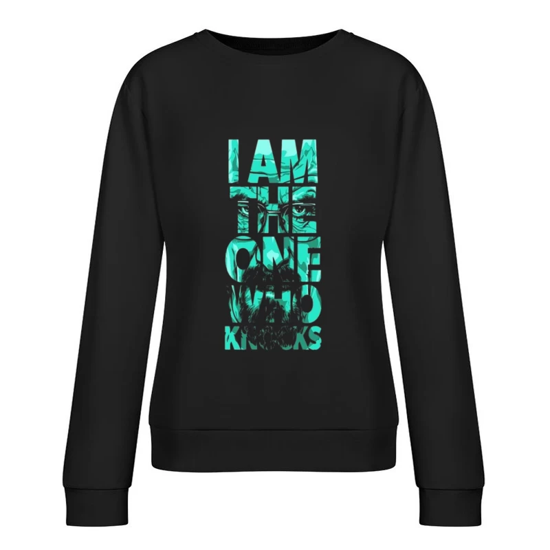 Powerful Quote Design Female Pullover Sweatshirt