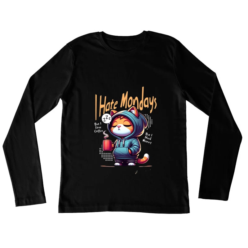 Humeur de chat du lundi avec café Femme Manches Longues T-Shirt