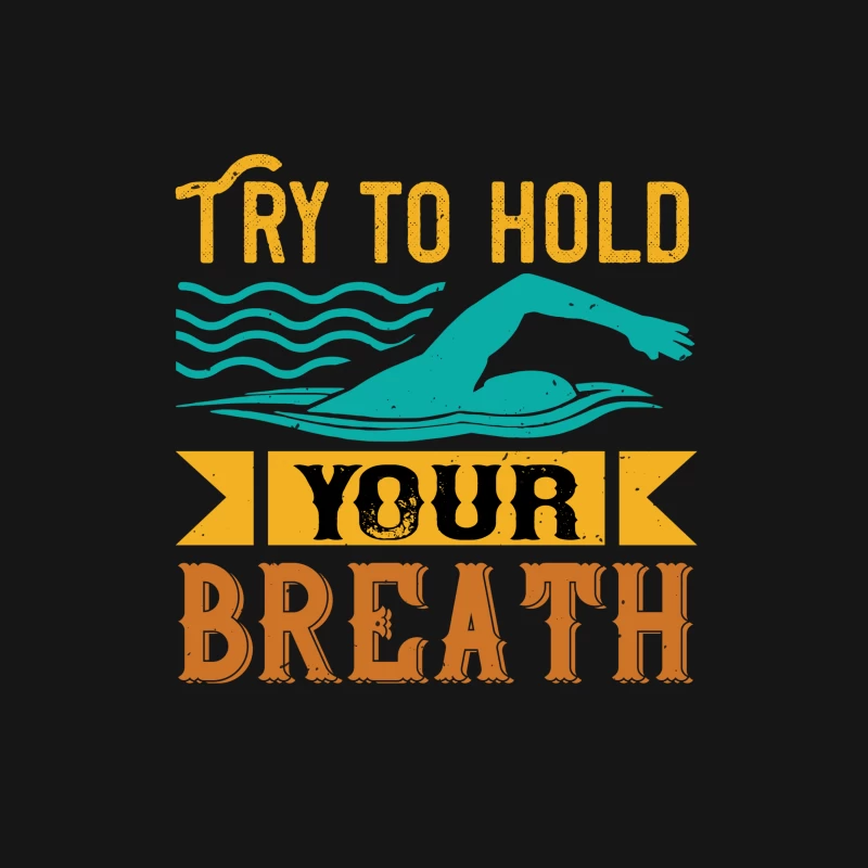 Essayez de retenir votre souffle avec la natation Femme T-Shirt